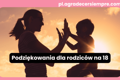 Mama i dziecko w promieniach zachodzącego słońca – symboliczne podziękowanie dla rodziców na 18. urodziny.