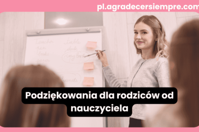 Uśmiechnięta nauczycielka prowadząca lekcję – podziękowania dla rodziców od nauczyciela za wspólne wsparcie edukacyjne.